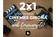 2x1 Cinemes Girona